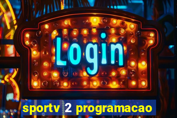 sportv 2 programacao